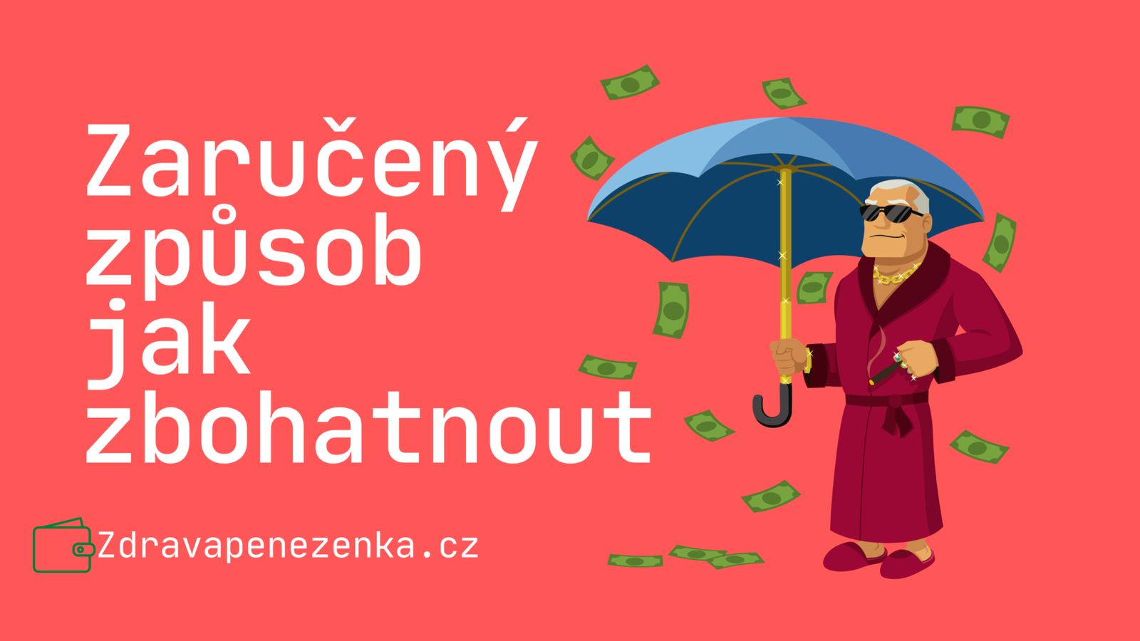 Jak zbohatnout