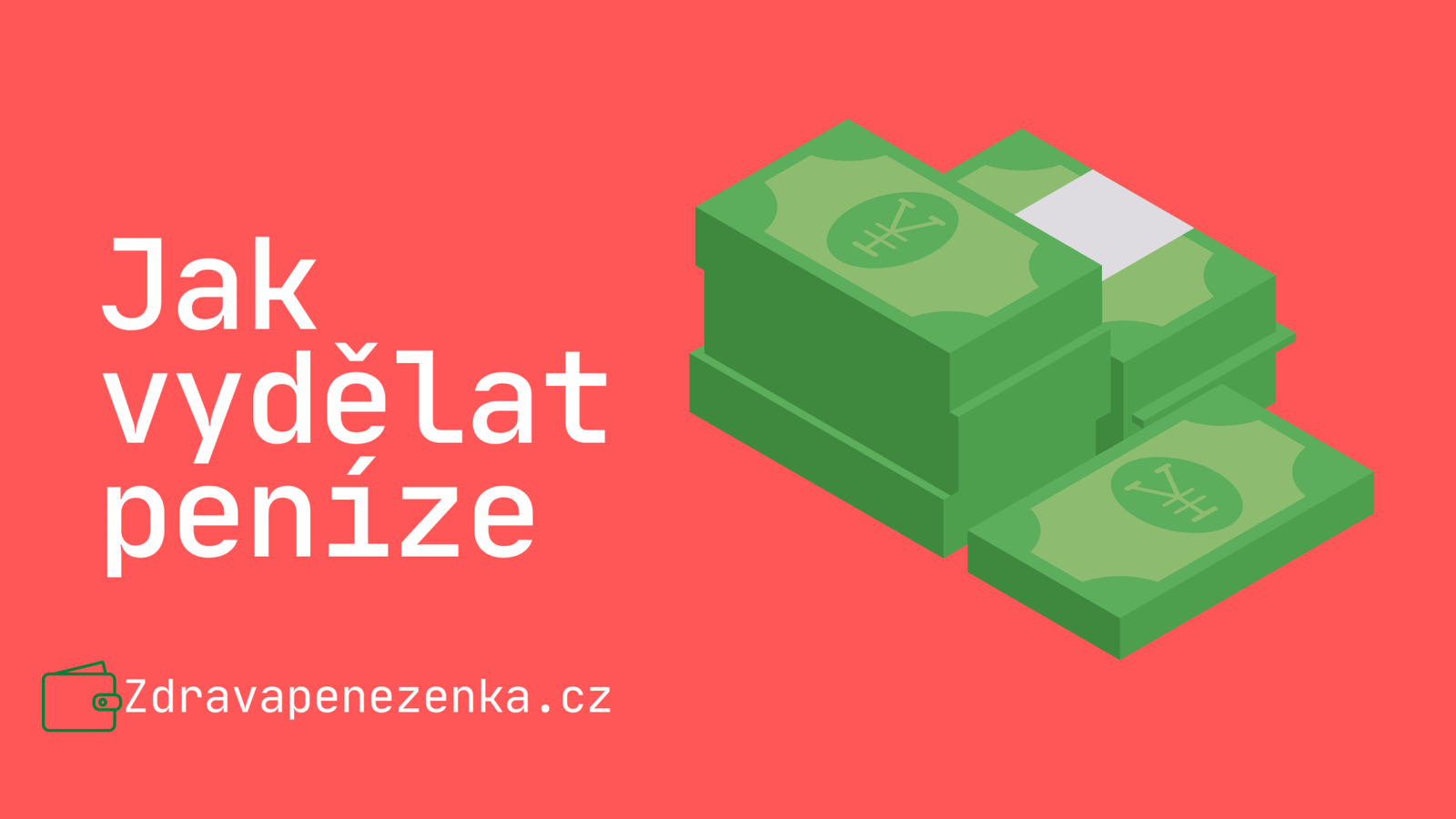 Jak vydělat peníze v roce 2024