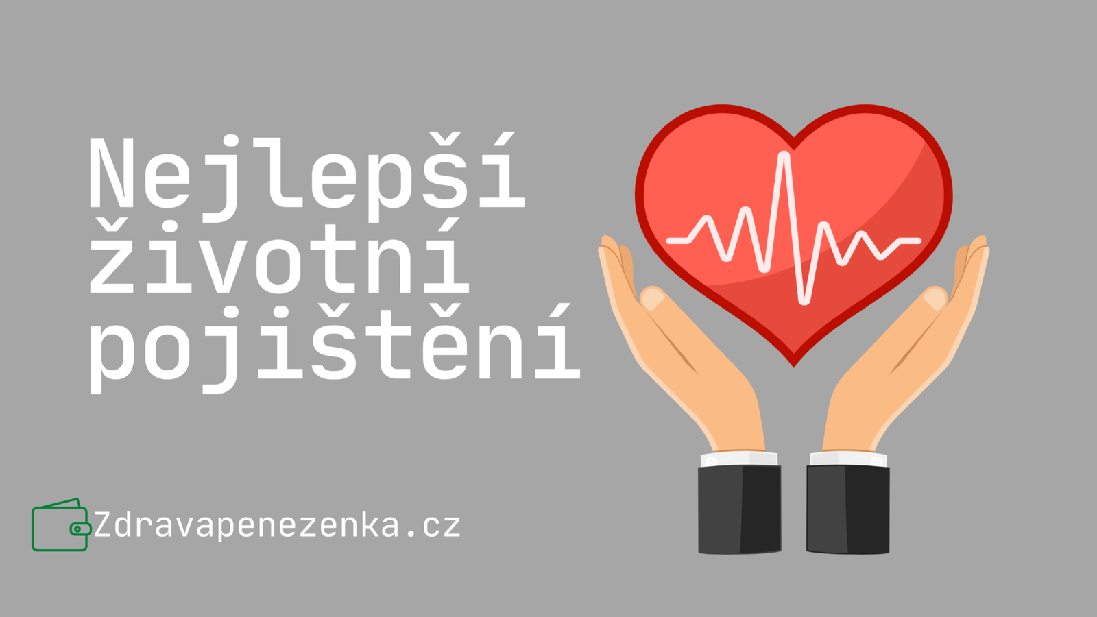 Nejlepší životní pojištění