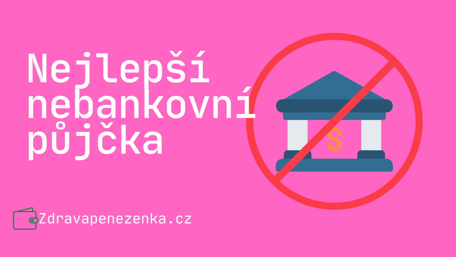 Nejlepší nebankovní půjčka
